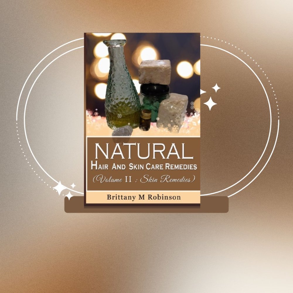 Natural Hair And Skincare Remedies